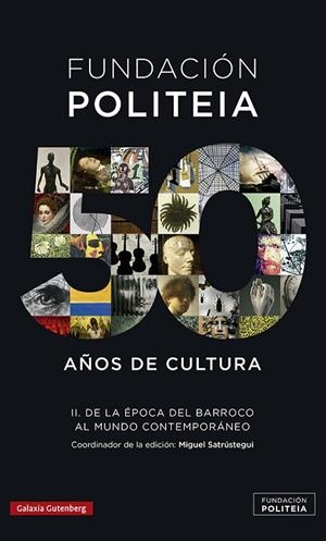 Politeia- 50 años de cultura (1969-2019)- II | 9788417971779 | Satrústegui, Miguel (ed.) | Librería Castillón - Comprar libros online Aragón, Barbastro