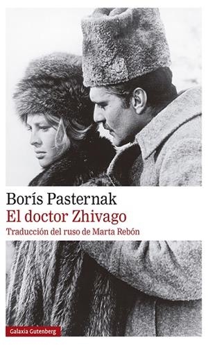 El doctor Zhivago- 2020 | 9788418218323 | Pasternak, Borís | Librería Castillón - Comprar libros online Aragón, Barbastro