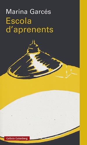 Escola d'aprenents | 9788418218422 | Garcés, Marina | Librería Castillón - Comprar libros online Aragón, Barbastro