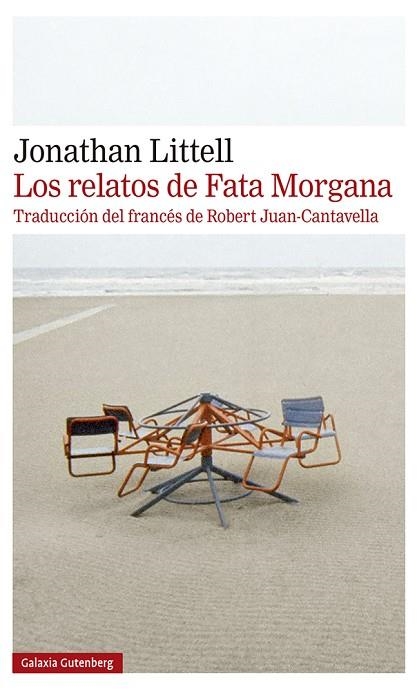 Los relatos de Fata Morgana | 9788418218583 | Littell, Jonathan | Librería Castillón - Comprar libros online Aragón, Barbastro