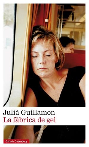 La fàbrica de gel | 9788417971519 | Guillamon, Julià | Librería Castillón - Comprar libros online Aragón, Barbastro