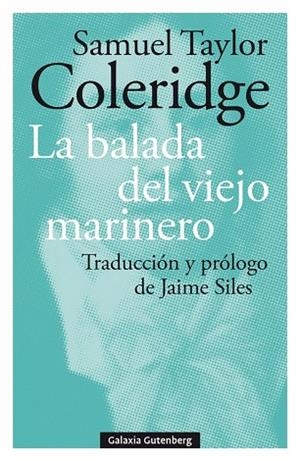La balada del viejo marinero | 9788418218705 | Coleridge, Samuel Taylor | Librería Castillón - Comprar libros online Aragón, Barbastro