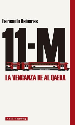 11-M | 9788417971700 | Reinares, Fernando | Librería Castillón - Comprar libros online Aragón, Barbastro
