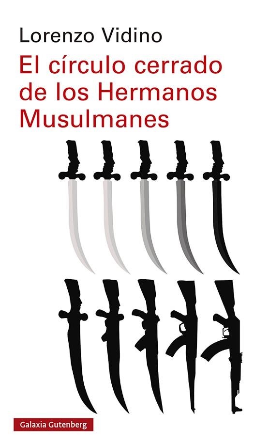 El círculo cerrado de los Hermanos Musulmanes | 9788418526176 | Vidino, Lorenzo | Librería Castillón - Comprar libros online Aragón, Barbastro