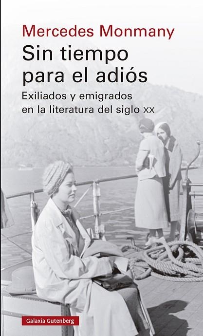 Sin tiempo para el adiós | 9788418526787 | Monmany, Mercedes | Librería Castillón - Comprar libros online Aragón, Barbastro
