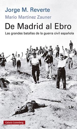 De Madrid al Ebro- rústica | 9788418807268 | M. Reverte, Jorge | Librería Castillón - Comprar libros online Aragón, Barbastro