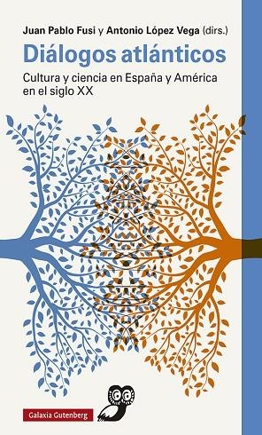 Diálogos atlánticos | 9788417971762 | Fusi, Juan Pablo | Librería Castillón - Comprar libros online Aragón, Barbastro
