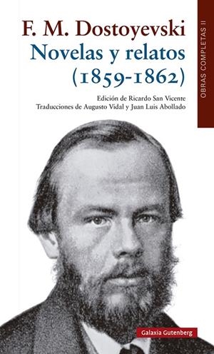 Novelas y relatos (1859-1862) | 9788418807251 | Dostoyevski, Fiodor | Librería Castillón - Comprar libros online Aragón, Barbastro