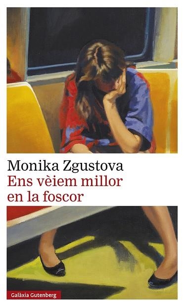 Ens vèiem millor en la foscor | 9788418807831 | Zgustova, Monika | Librería Castillón - Comprar libros online Aragón, Barbastro