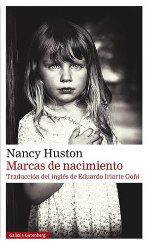 Marcas de nacimiento | 9788418807954 | Huston, Nancy | Librería Castillón - Comprar libros online Aragón, Barbastro