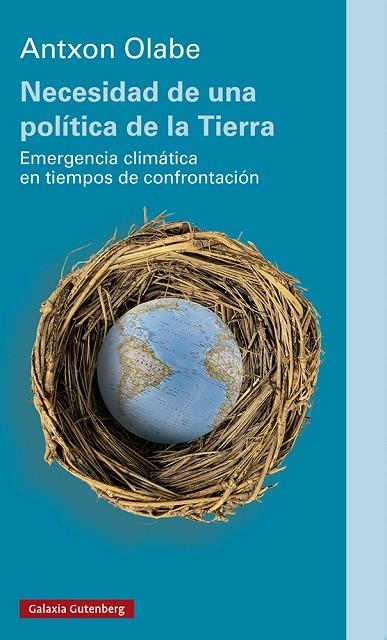 Necesidad de una política de la Tierra | 9788418218491 | Olabe, Antxon | Librería Castillón - Comprar libros online Aragón, Barbastro