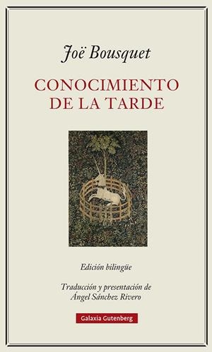 Conocimiento de la tarde | 9788419075567 | Bousquet, Joë | Librería Castillón - Comprar libros online Aragón, Barbastro