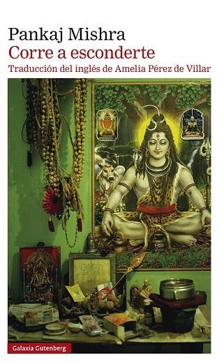 Corre a esconderte | 9788419075529 | Mishra, Pankaj | Librería Castillón - Comprar libros online Aragón, Barbastro
