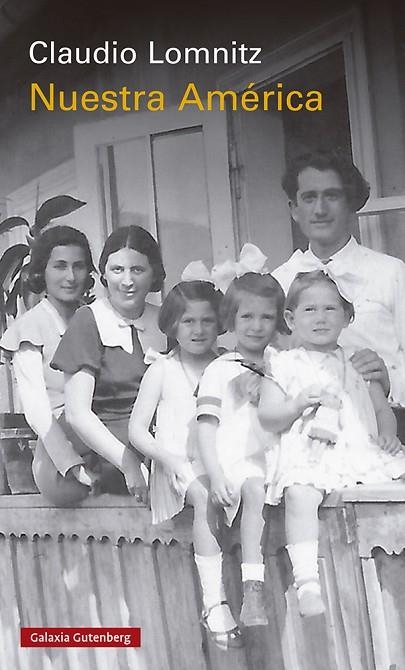 Nuestra América | 9788419392459 | Lomnitz, Claudio | Librería Castillón - Comprar libros online Aragón, Barbastro