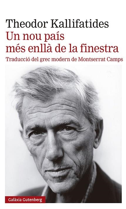 Un nou país més enllà de la finestra | 9788419392398 | Kallifatides, Theodor | Librería Castillón - Comprar libros online Aragón, Barbastro