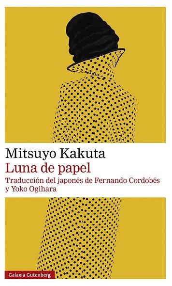 Luna de papel | 9788419392350 | Kakuta, Mitsuyo | Librería Castillón - Comprar libros online Aragón, Barbastro