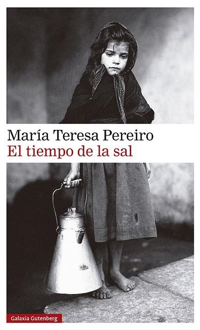 El tiempo de la sal | 9788419392091 | Pereiro, María Teresa | Librería Castillón - Comprar libros online Aragón, Barbastro