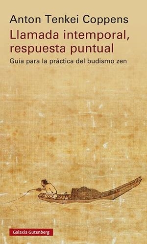 Llamada intemporal, respuesta puntual | 9788419392725 | Tenkei Coppens, Anton | Librería Castillón - Comprar libros online Aragón, Barbastro