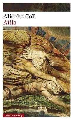 Atila | 9788419392343 | Coll, Aliocha | Librería Castillón - Comprar libros online Aragón, Barbastro