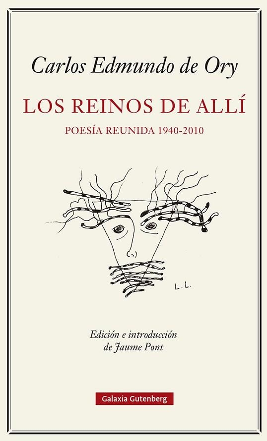 Los reinos del allí. Poesía reunida (1940-2010) | 9788419738103 | Ory, Carlos Edmundo de | Librería Castillón - Comprar libros online Aragón, Barbastro
