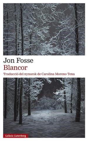Blancor | 9788419392381 | Fosse, Jon | Librería Castillón - Comprar libros online Aragón, Barbastro