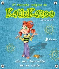 KATIE KAZOO UN DIA HORRIBLE EN EL COLE | 9788421697405 | KRULIK, NANCY E. | Librería Castillón - Comprar libros online Aragón, Barbastro