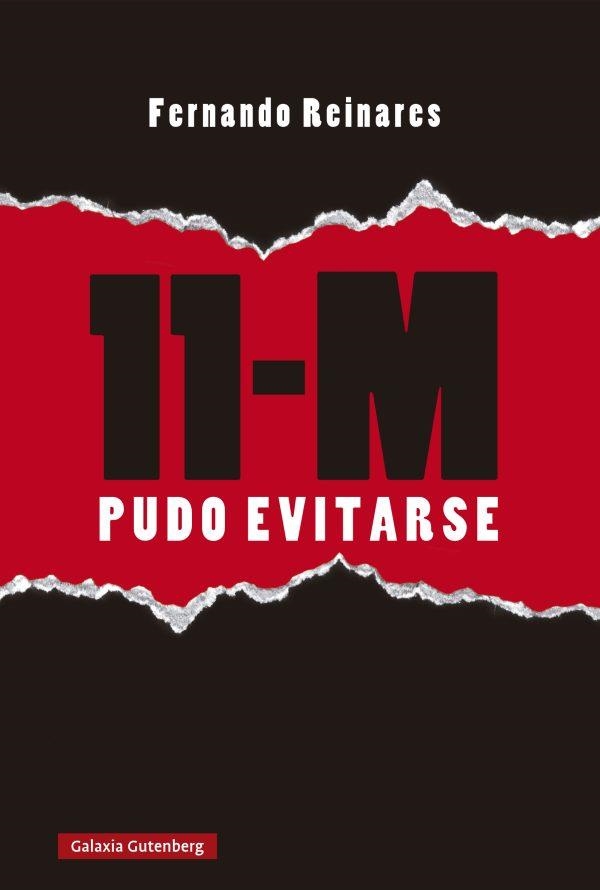11-M. Pudo evitarse | 9788410107427 | Reinares, Fernando | Librería Castillón - Comprar libros online Aragón, Barbastro