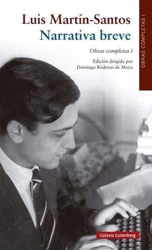 Narrativa breve | 9788419738745 | Martín-Santos, Luis | Librería Castillón - Comprar libros online Aragón, Barbastro