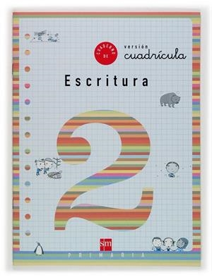 CUADERNO SM ESCRITURA 2 CUADRICULA | 9788434893627 | Librería Castillón - Comprar libros online Aragón, Barbastro