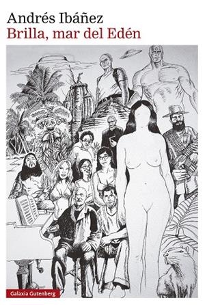 Brilla, mar del Edén- 2024 | 9788419738967 | Ibáñez, Andrés | Librería Castillón - Comprar libros online Aragón, Barbastro