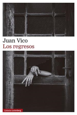Los regresos | 9788410107816 | Vico, Juan | Librería Castillón - Comprar libros online Aragón, Barbastro