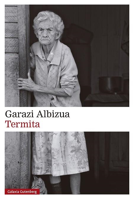 Termita | 9788410107892 | Albizua, Garazi | Librería Castillón - Comprar libros online Aragón, Barbastro