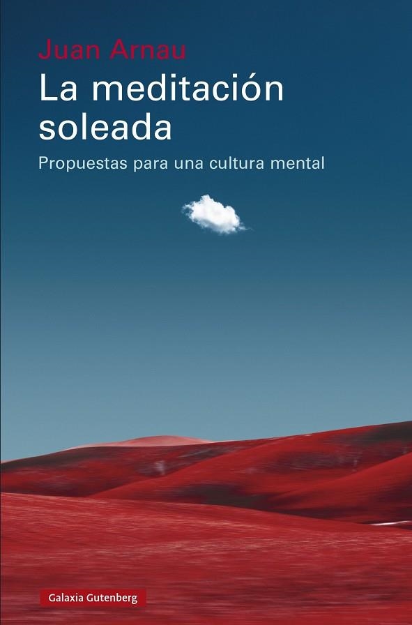 La meditación soleada | 9788410107823 | Arnau, Juan | Librería Castillón - Comprar libros online Aragón, Barbastro