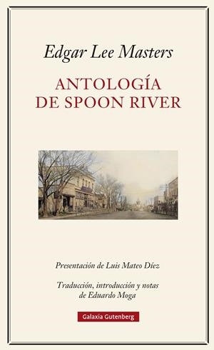 Antología de Spoon River | 9788410317314 | Masters, Edgar Lee | Librería Castillón - Comprar libros online Aragón, Barbastro