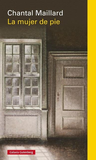 La mujer de pie | 9788410317857 | Maillard, Chantal | Librería Castillón - Comprar libros online Aragón, Barbastro