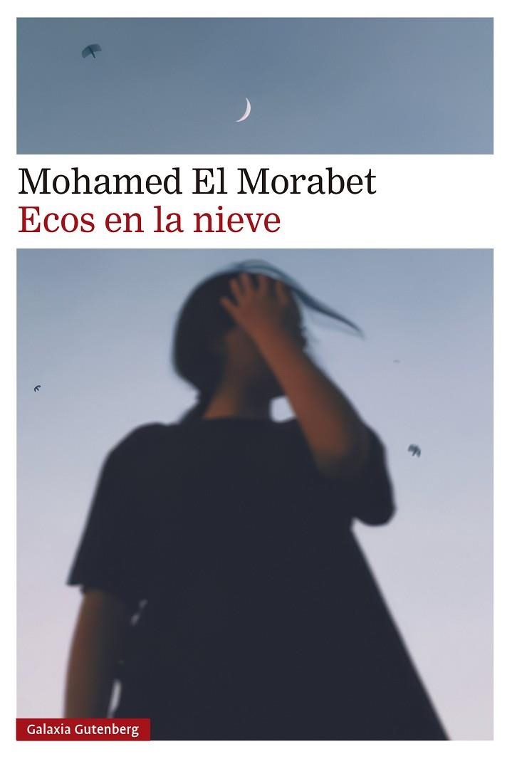 Ecos en la nieve | 9791387605018 | El Morabet, Mohamed | Librería Castillón - Comprar libros online Aragón, Barbastro