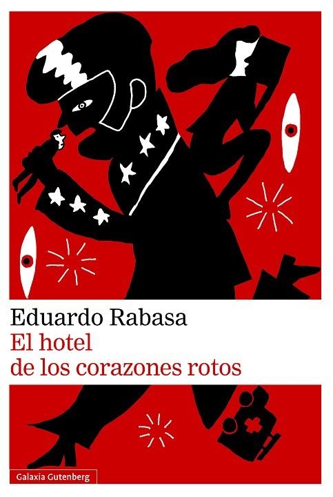 El hotel de los corazones rotos | 9791387605063 | Rabasa, Eduardo | Librería Castillón - Comprar libros online Aragón, Barbastro