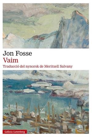 Vaim | 9791387605209 | Fosse, Jon | Librería Castillón - Comprar libros online Aragón, Barbastro