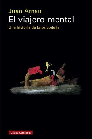 El viajero mental | 9791387605551 | Arnau, Juan | Librería Castillón - Comprar libros online Aragón, Barbastro