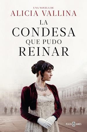 La condesa que pudo reinar | 9788401035500 | Vallina, Alicia | Librería Castillón - Comprar libros online Aragón, Barbastro