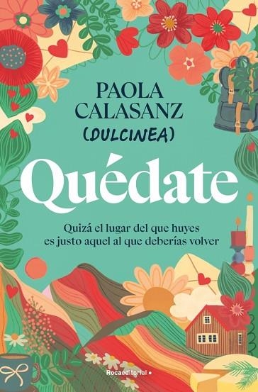 Quédate | 9788410096646 | Calasanz (Dulcinea), Paola | Librería Castillón - Comprar libros online Aragón, Barbastro