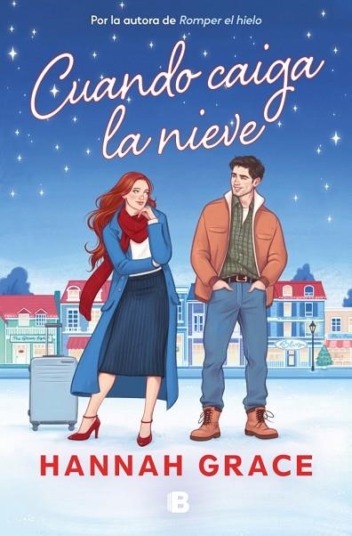 Cuando caiga la nieve | 9788466683708 | Grace, Hannah | Librería Castillón - Comprar libros online Aragón, Barbastro