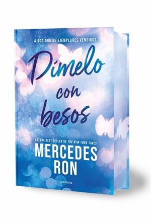 Dímelo con besos (edición especial con cantos tintados) (Dímelo 3) | 9791387598877 | Ron, Mercedes | Librería Castillón - Comprar libros online Aragón, Barbastro