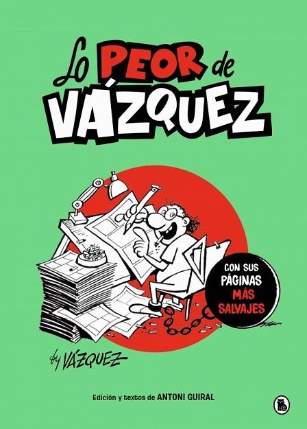 Lo peor de Vázquez | 9788402430779 | Vázquez, Manuel | Librería Castillón - Comprar libros online Aragón, Barbastro