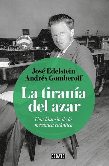La tiranía del azar | 9788410433656 | Gomberoff, Andrés | Librería Castillón - Comprar libros online Aragón, Barbastro