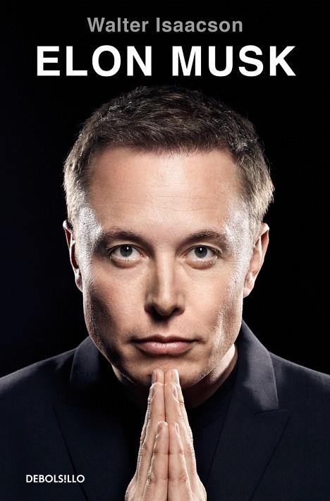 Elon Musk (edición en español) | 9788466381598 | Isaacson, Walter | Librería Castillón - Comprar libros online Aragón, Barbastro
