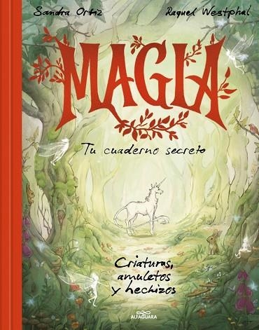 Magia. Tu cuaderno secreto | 9788419982469 | Ortiz, Sandra | Librería Castillón - Comprar libros online Aragón, Barbastro