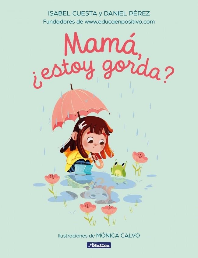 Mamá, ¿estoy gorda? | 9788448863296 | Pérez, Daniel | Librería Castillón - Comprar libros online Aragón, Barbastro