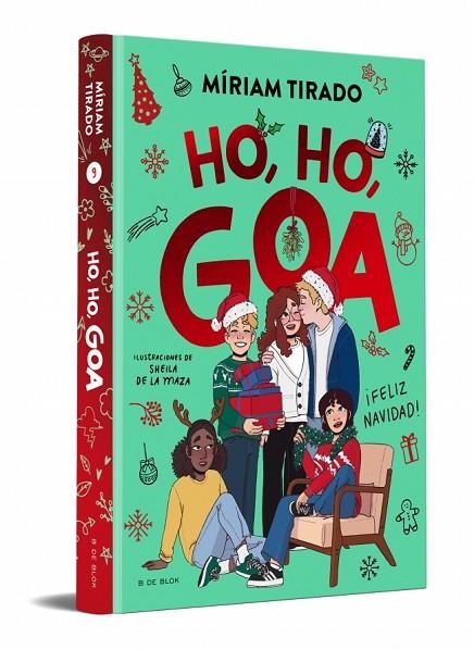 Me llamo Goa 9 - Ho, ho, Goa | 9791387695156 | Tirado, Míriam | Librería Castillón - Comprar libros online Aragón, Barbastro