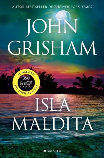 Isla maldita (Camino Island 3) | 9788466379564 | Grisham, John | Librería Castillón - Comprar libros online Aragón, Barbastro